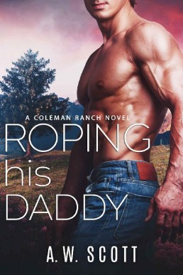 Roping his Daddy (Coleman Ranch #2)