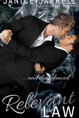 Relevant Law (The Fearless Heart Book 2)