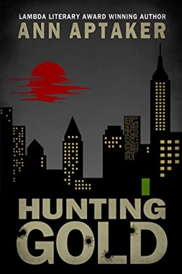 Hunting Gold (Cantor Gold Crime #6)