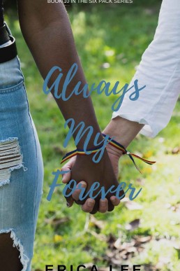 Always My Forever (The Six Pack Book #9)