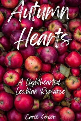 Autumn Hearts: A Lighthearted Lesbian Romance