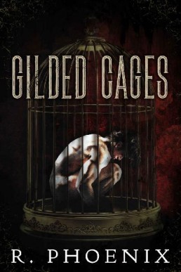 Gilded Cages (Gilded Cages #1)