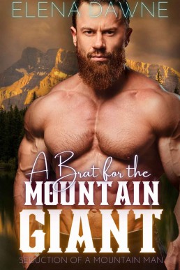 A Brat for the Mountain Giant