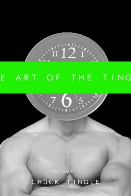 The Art of the Tingle: Volume 3