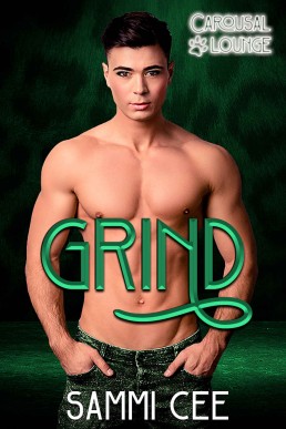 Grind (Carousal Lounge 3)