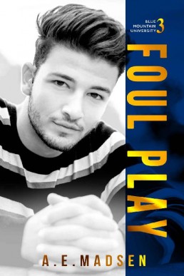 Foul Play: MM Long Distance Sports Romance (Blue Mountain University Book 3)