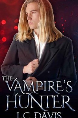 The Vampire's Hunter (The Vampire's Omega Book 3)