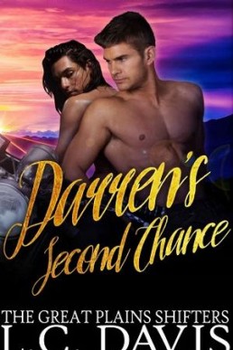 Darren's Second Chance: MPREG Shifter Romance (Great Plains Shifters Book 2)