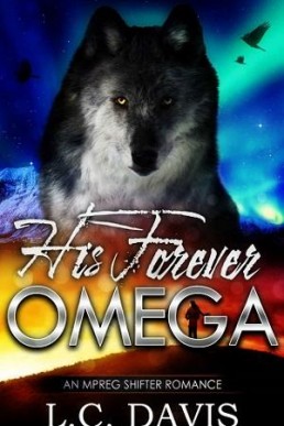 His Forever Omega (The Mountain Shifters Book #13)