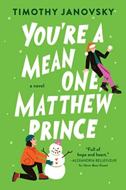 You're a Mean One, Matthew Prince (Boy Meets Boy #2)