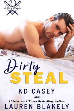 Dirty Steal (Dirty Players Book 2)