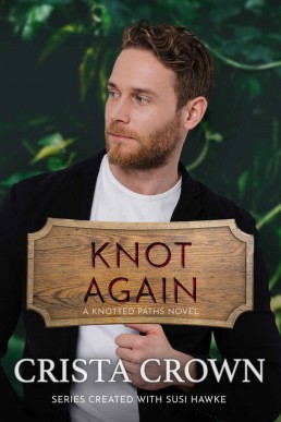 Knot Again (Knotted Paths Book 4)