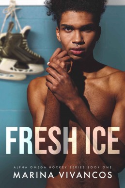 Fresh Ice (Alpha Omega Hockey Book 1)