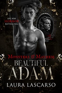 Beautiful Adam (Monsters & Mayhem Book 4, multi-author)