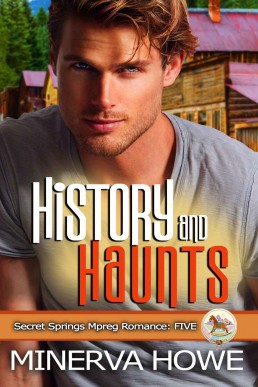 History and Haunts Secret Springs Book 5)