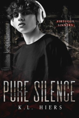 Pure Silence (Virtuous Sinners #3) Multi-author 9 book series