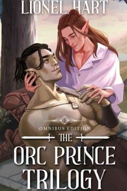 The Orc Prince Trilogy Omnibus Edition