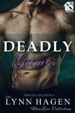 Deadly Games (Driscoll Security #4)