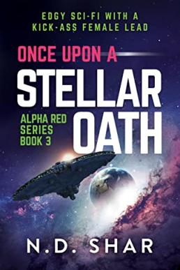 Once Upon A Stellar Oath (Alpha Red #3)