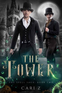 The Tower: The Spell Saga: Book Two