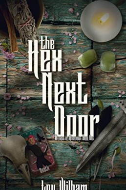 The Hex Next Door (The Witches of Moondale #1)