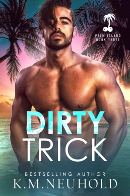 Dirty Trick (Palm Island 3)