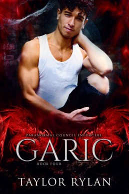 Garic (Paranormal Council Enforcers Book Four)