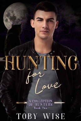 Hunting for Love (A Collection of Hunters Book 2)