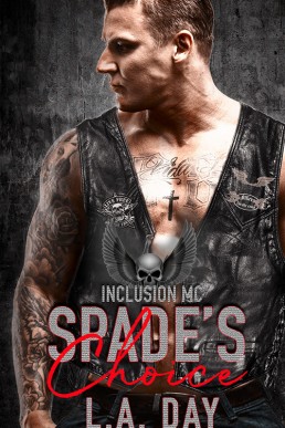 Spade's Choice (Inclusion MC 1)