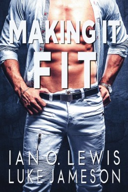 Making It Fit (The Making It #1)