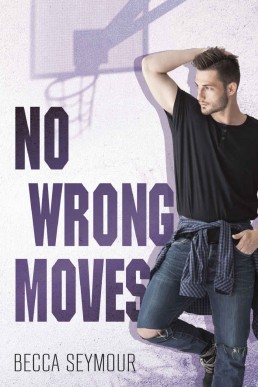 No Wrong Moves (Zone Defense Book 3)