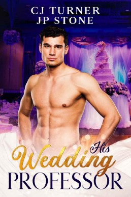 His Wedding Professor (His Wedding Love Book 3)