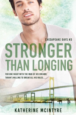 Stronger Than Longing (Chesapeake Days Book 3)