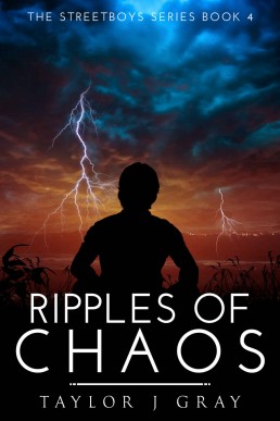 Ripples of Chaos (StreetBoys #4)