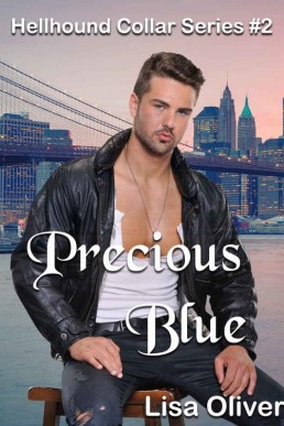 Precious Blue (Hellhound Collar #2)