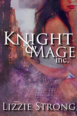 Knight & Mage Inc. (King's Fall #1)