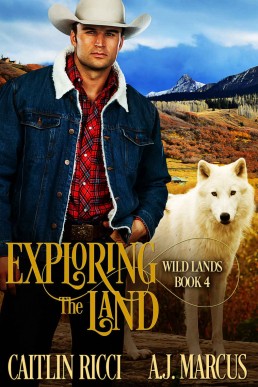 Exploring the Land (Wild Lands Book 4)