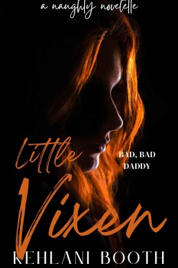 LITTLE VIXEN (A Naughty Novelette)