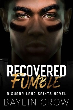 Recovered Fumble (Sugar Land Saints  #3)