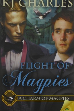 Flight of Magpies (A Charm of Magpies #3)