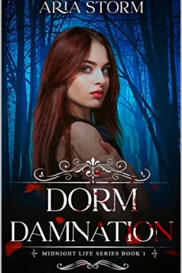 Dorm Damnation (Midnight Life #1)