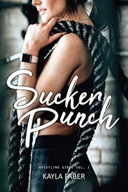 Sucker Punch (Wrestling Girls #1)