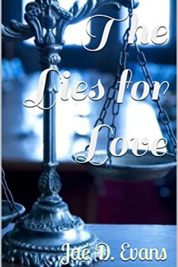 The Lies for Love (Love Legalism Series #1)