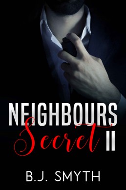 Neighbours Secret II: ( MM Erotic Fiction )