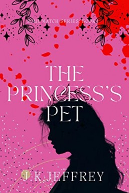 The Princess's Pet (Soul Match Series #1)