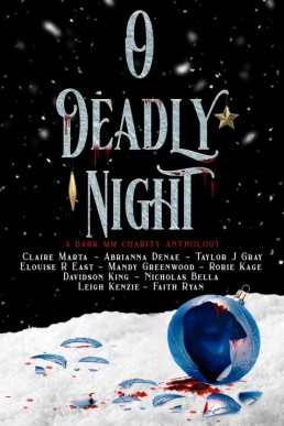 O Deadly Night (A Dark MM Charity Anthology)