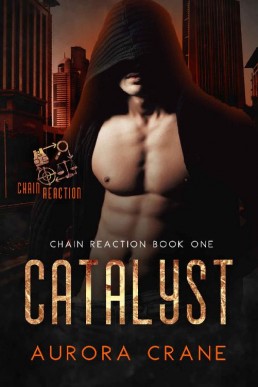 Catalyst (Chain Reaction #1)