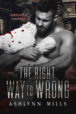 The Right Way to Wrong (Virtuous Sinners (Book 7, multi-author series)