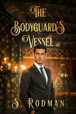 The Bodyguard's Vessel (Duty & Magic 3)