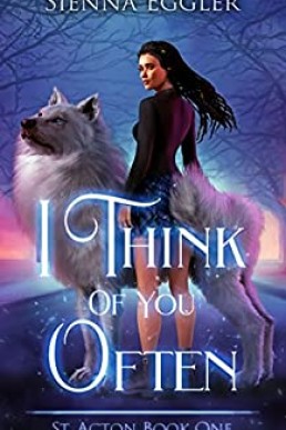 I Think of You Often (St. Acton #1)